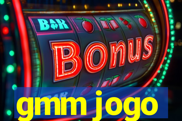 gmm jogo